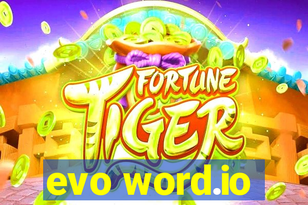 evo word.io